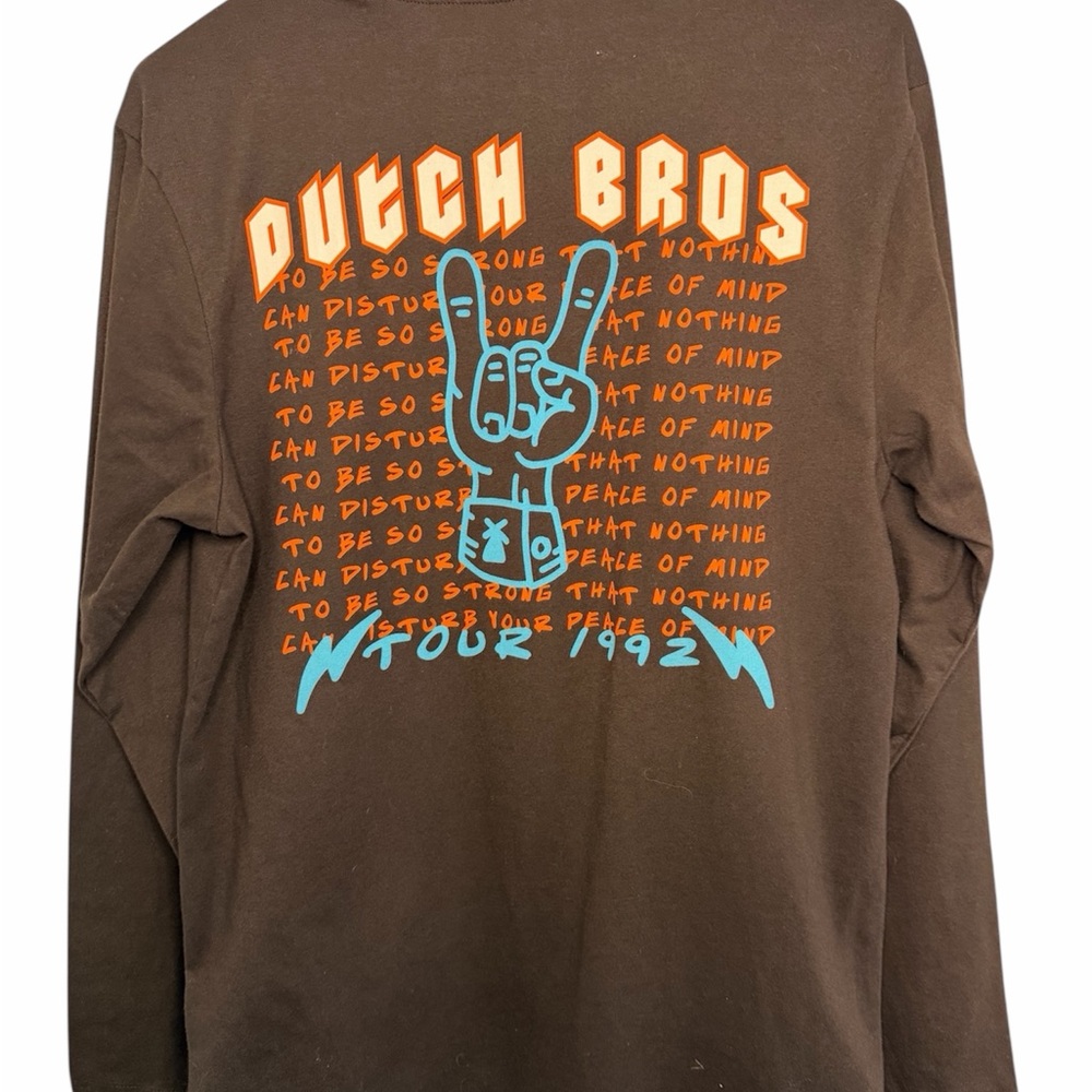 Dutch Bros SMALL+XXL Brown Long Sleeve Tour ‘92 Rocker “To Be So Strong….” DB - Picture 3 of 8